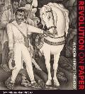 Revolution on Paper: Mexican Prints 1910-1960