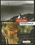 Engaged Resistance American Indian Art Literature & Film from Alcatraz to the Nmai