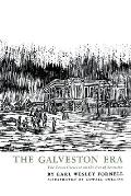 The Galveston Era: The Texas Crescent on the Eve of Secession