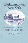 Beekmantown, New York: Forest Frontier to Farm Community