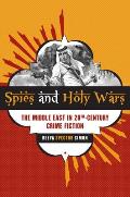 Spies and Holy Wars: The Middle East in 20th-Century Crime Fiction