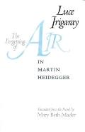Forgetting Of Air In Martin Heidegger