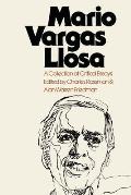 Mario Vargas Llosa: A Collection of Critical Essays
