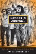Sanchos Journal Exploring The Political Edge With The Brown Berets