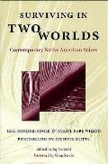 Surviving In Two Worlds Contemporary N