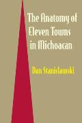 The Anatomy of Eleven Towns in Michoac?n