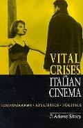 Vital Crises In Italian Cinema