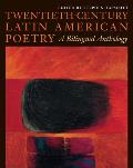 Twentieth Century Latin American Poetry A Bilingual Anthology