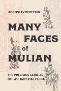 Many Faces of Mulian: The Precious Scrolls of Late Imperial China