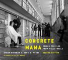 Concrete Mama Prison Profiles from Walla Walla