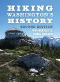 Hiking Washingtons History