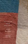 Stitching Love & Loss A Gees Bend Quilt