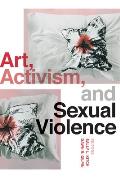 Art Activism & Sexual Violence