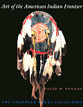 Art Of The American Indian Frontier