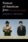 Portrait of American Jews: The Last Half of the Twentieth Century