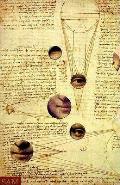 Leonardo Lives The Codex Leicester & Leonardo Da Vincis Legacy of Art & Science