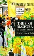 The Sikh Diaspora: Search for Statehood
