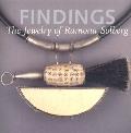 Findings The Jewelry Of Ramona Solberg