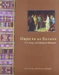 Objects as Envoys: Cloth, Imagery, and Diplomacy in Madagascar