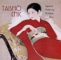 Taisho Chic Japanese Modernity Nostal