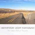 Contemporary Desert Photography The Othe