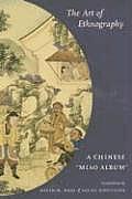 The Art of Ethnography: A Chinese Miao Album