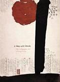 Way with Words The Calligraphic Art of Jung Do Jun