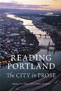 Reading Portland the City in Prose