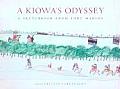 Kiowas Odyssey A Sketchbook from Fort Marion