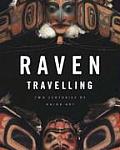 Raven Travelling Two Centuries of Haida Art