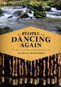 The People Are Dancing Again: The History of the Siletz Tribe of Western Oregon