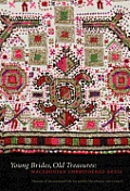 Young Brides Old Treasures Macedonian Embroidered Dress