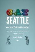 Gay Seattle: Stories of Exile and Belonging
