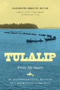 Tulalip, From My Heart: An Autobiographical Account of a Reservation Community