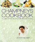 Champneys Cookbook 100 Innovative Recipes for Healthy Eating