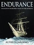 Endurance Shackletons Incredible Voyage
