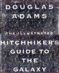 The Illustrated Hitchhiker's Guide to the Galaxy: Hitchhiker's Guide to the Galaxy 1