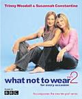 What Not To Wear For Every Occasion 2
