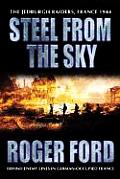 Steel From The Sky Jedburgh Raiders France 1944