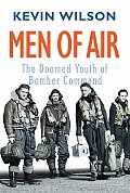 Men of Air Doomed Youth of Bomber Command 1944