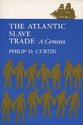 Atlantic Slave Trade A Census