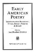 Early American Poetry Selections from Bradstreet Taylor Dwight Freneau & Bryant