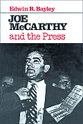 Joe McCarthy and the Press