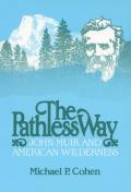 The Pathless Way: Volume 1983
