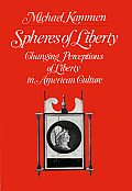 Spheres Of Liberty Changing Perception O