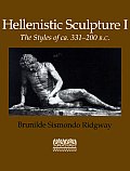 Hellenistic Sculpture I: The Styles of Ca. 331-200 B.C.