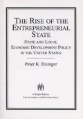 The Rise of the Entrepreneurial State: State and Local Economic Development Policy in the United States
