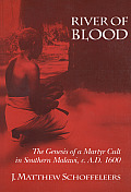 River of Blood The Genesis of a Martyr Cult in Southern Malawi C A D 1600
