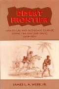 Desert Frontier Ecological & Economic Change Along the Western Sahel 1600 1850