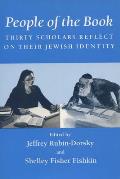People of the Book: Thirty Scholars Reflect on Their Jewish Identity